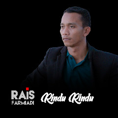 Rais Farmiadi - Rindu Rindu Feat. Cut Rani Auliza